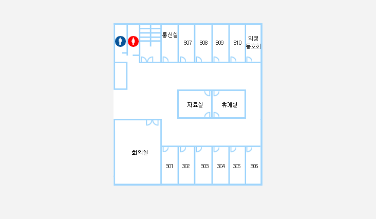 3f | 통신실 / 의원실 (301 | 302 | 303 | 304 | 305 | 306 | 307 | 308 | 309 | 310) / 의정동호회실 / 회의실 / 자료실 / 휴게실이 위치하고 있습니다.